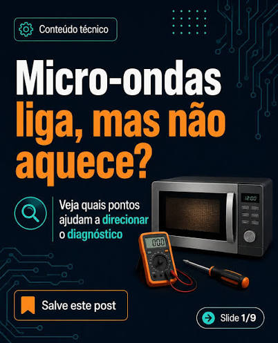 Micro-ondas liga, mas não aquece: causas comuns e o que fazer com segurança